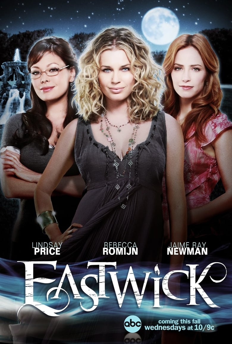 Poster of Episodes in Eastwick - Season 1 - Season 1