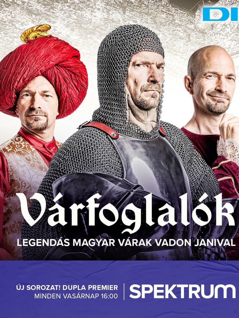 Poster of Episodes in Várfoglalók - Season 1 - Season 1