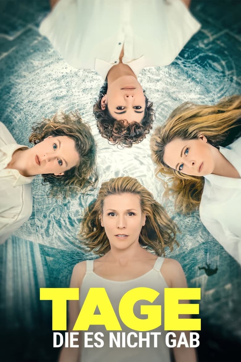 Poster of Episodes in Tage, Die Es Nicht Gab - Season 1 - Season 1