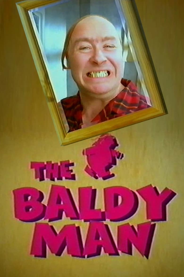 Poster of Episodes in The Baldy Man - Season 1 - Season 1