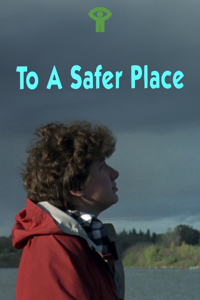 Poster of To a Safer Place