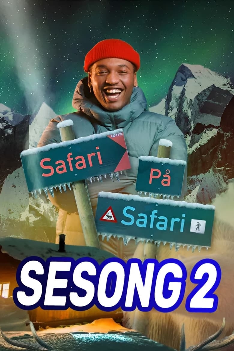 Poster of Episodes in Safari På Safari - Season 2 - Season 2