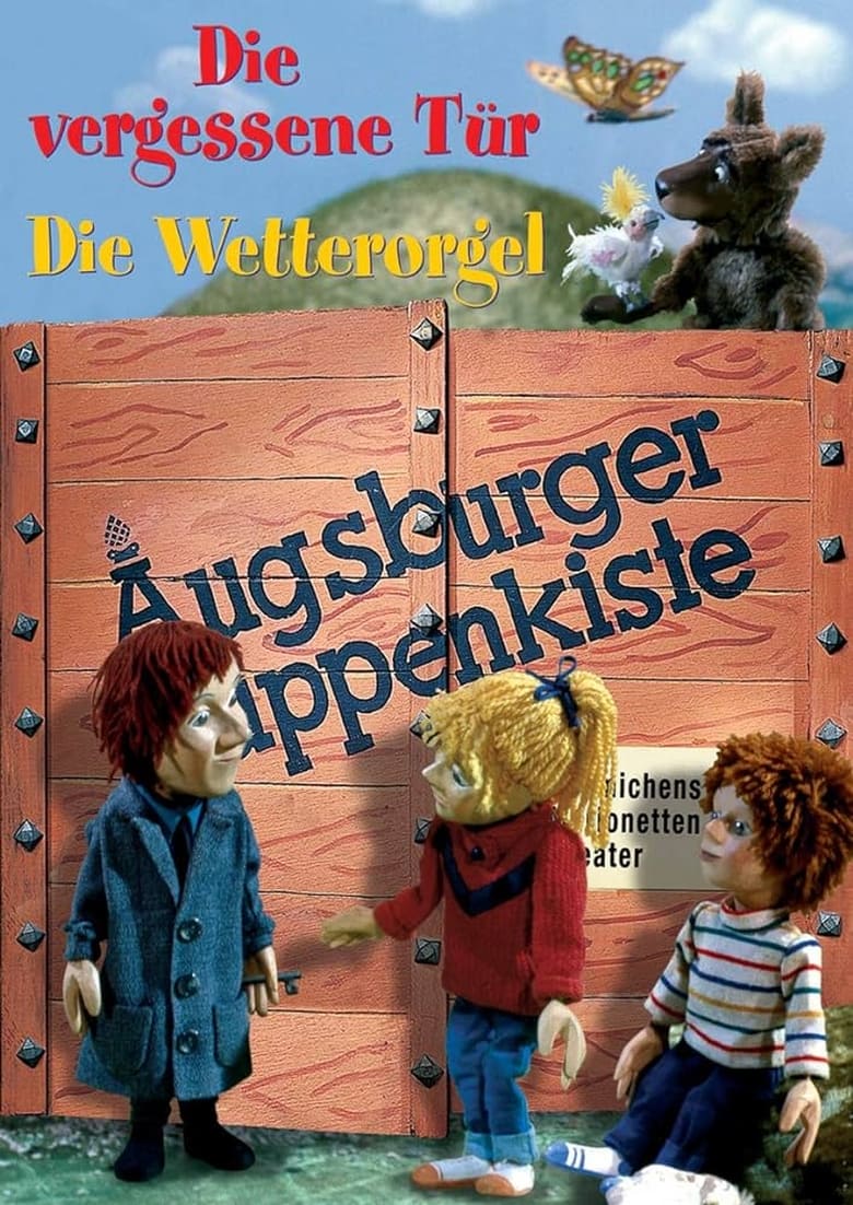 Poster of Augsburger Puppenkiste - Die vergessene Tür - Die Wetterorgel