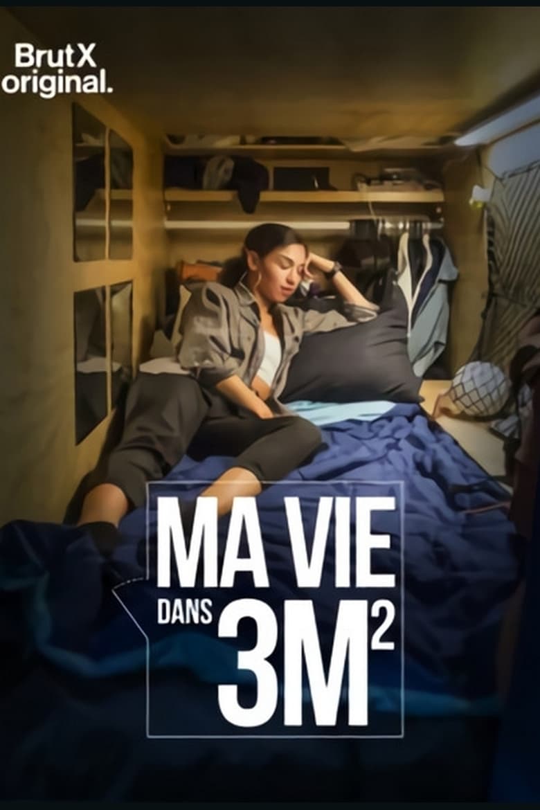 Poster of Ma vie dans 3 m2