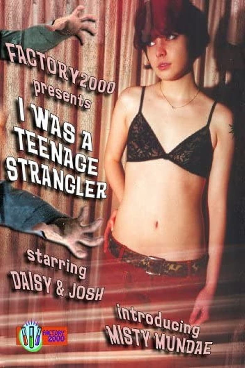 Poster of I Was a Teenage Strangler