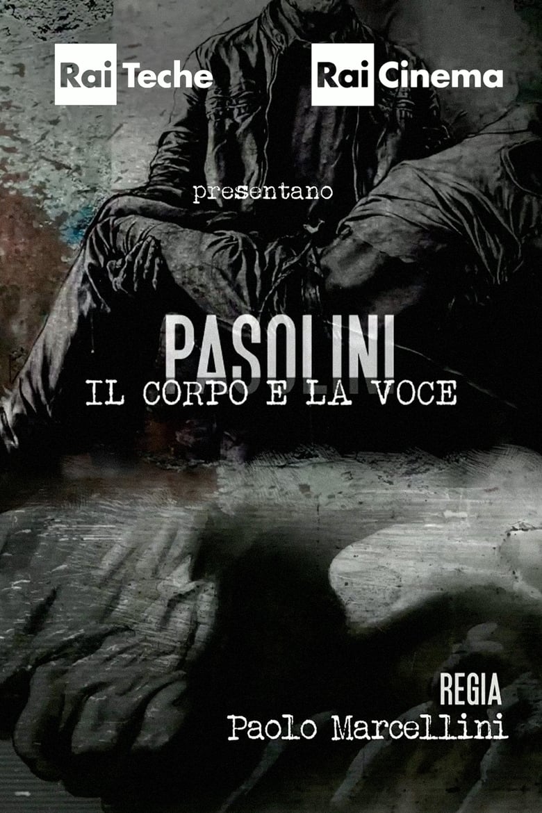 Poster of Pasolini - Il corpo e la voce