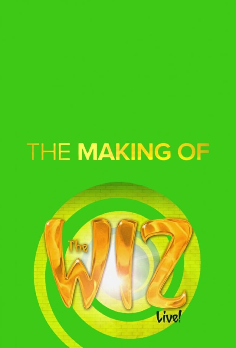 Poster of The Making of the Wiz Live!