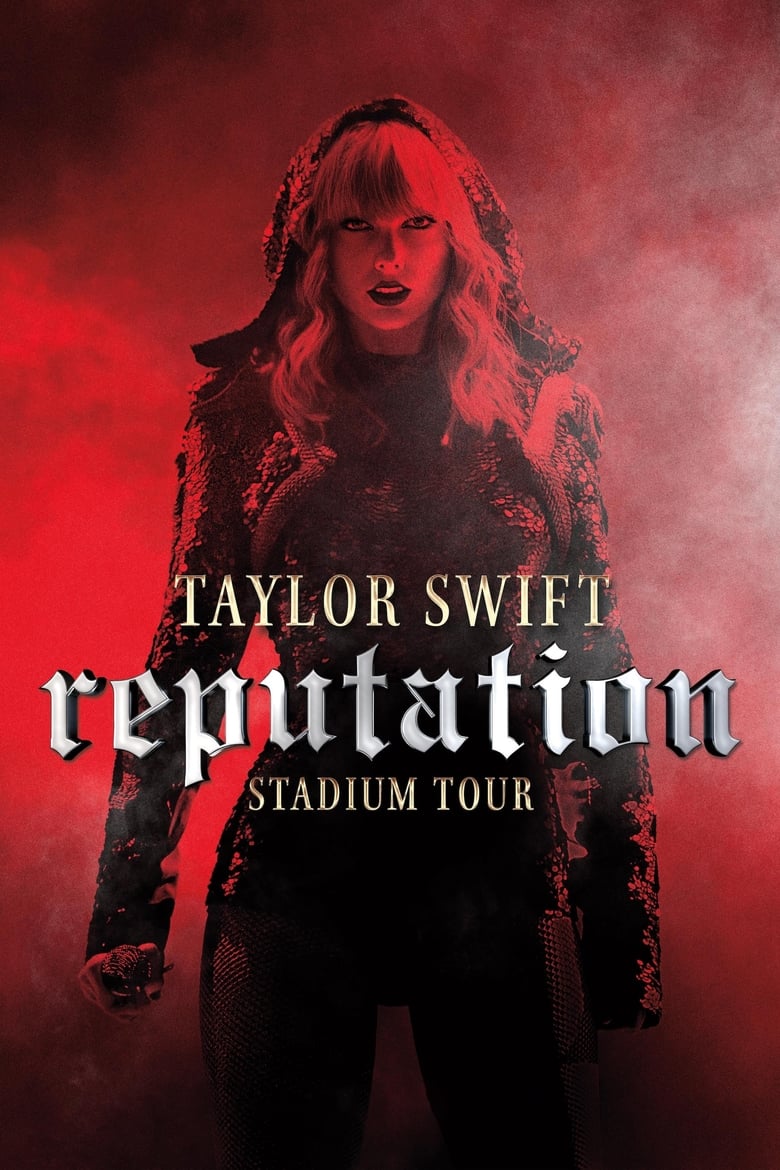 Poster of Taylor Swift: Reputation Stadium Tour