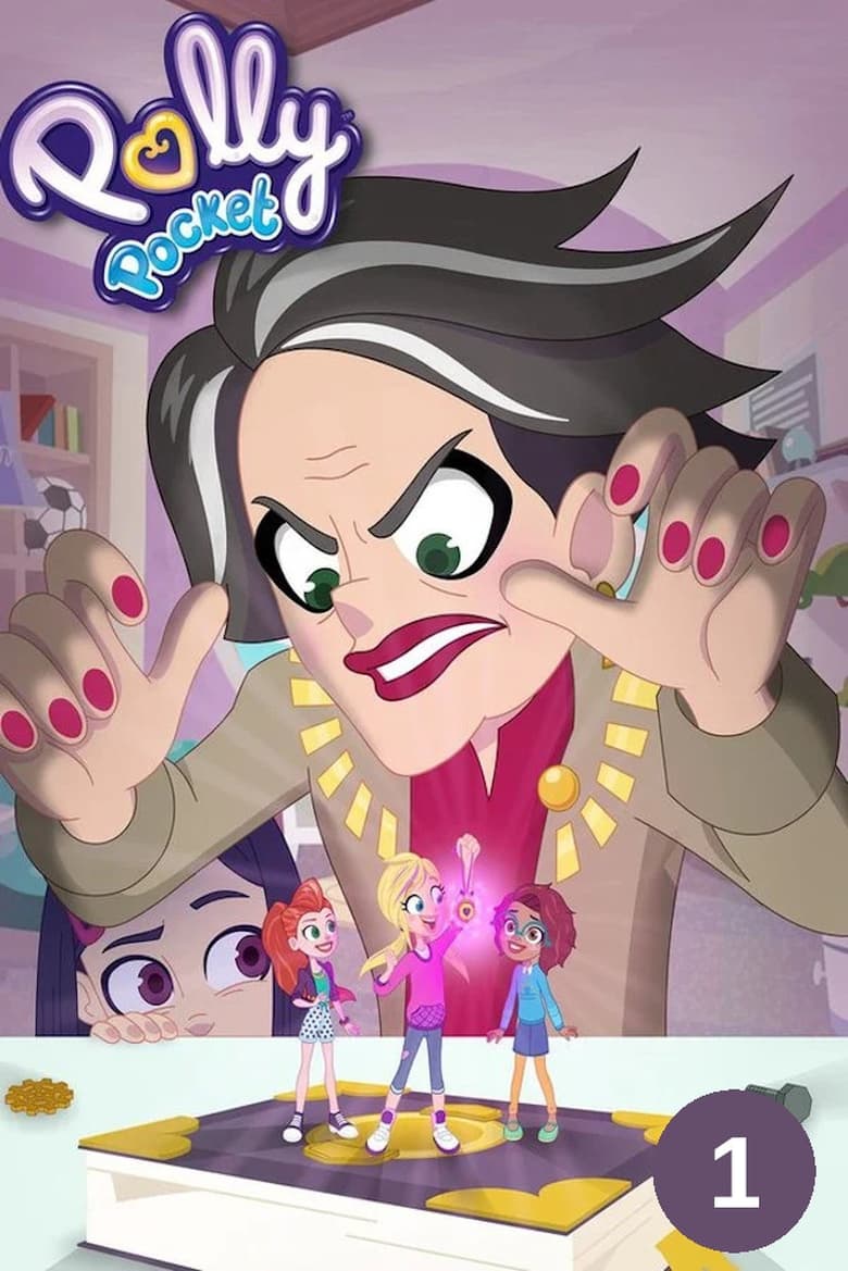 Poster of Episodes in Polly Pocket - Season 1 - Season 1