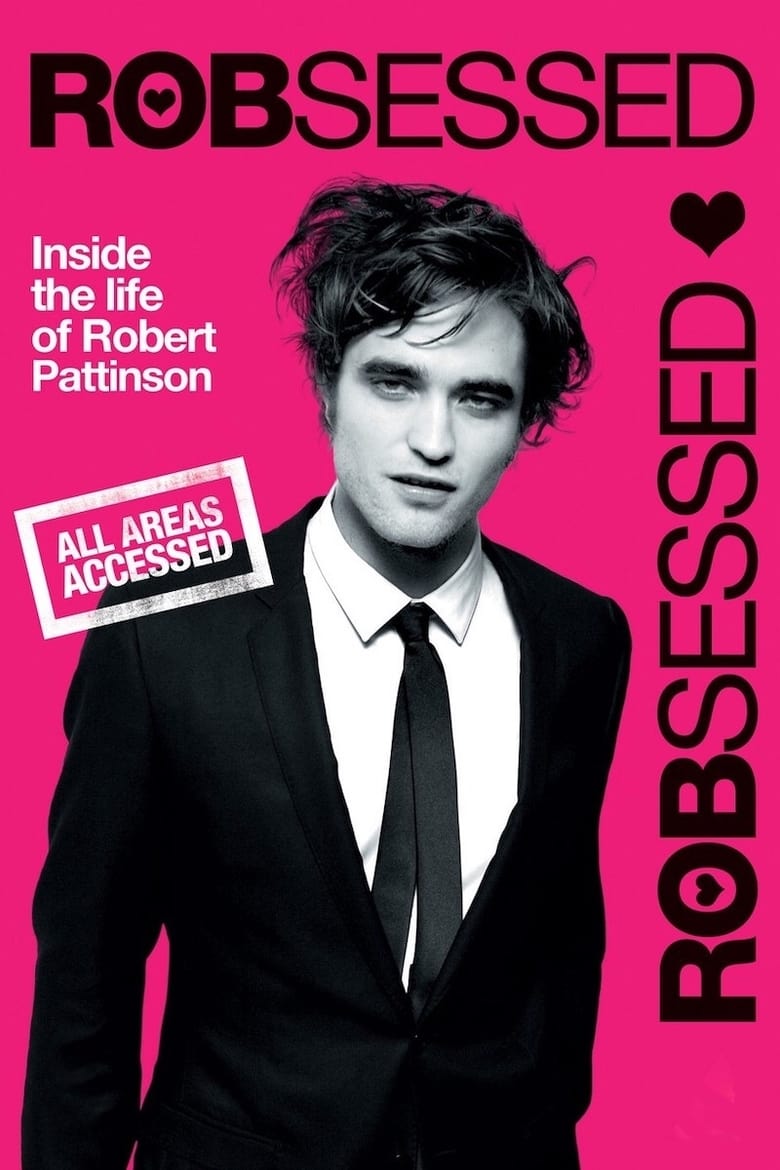 Poster of Robsessed