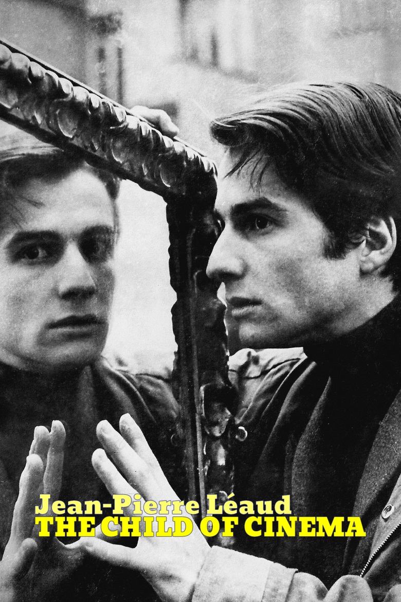 Poster of Jean-Pierre Léaud: The Child of Cinema