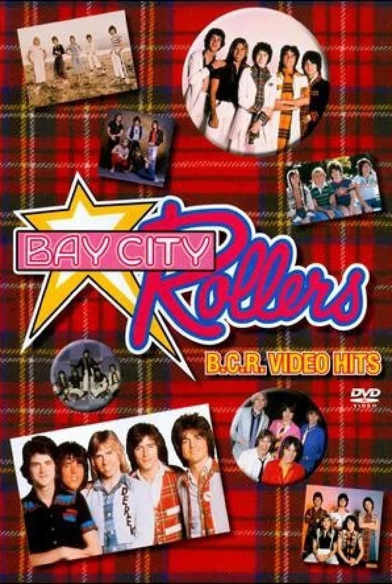 Poster of The Bay City Rollers: B.C.R. Video Hits