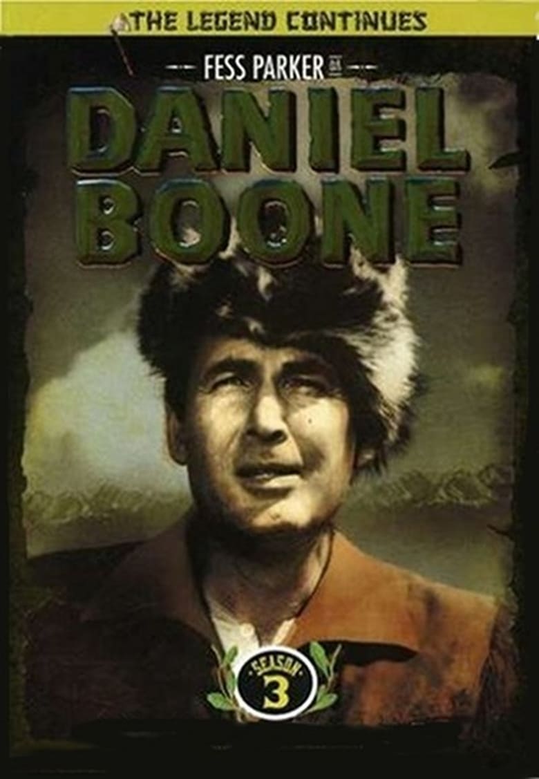 Poster of Episodes in Daniel Boone - Season 3 - Season 3