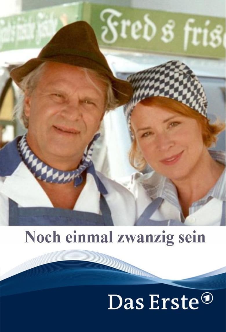 Poster of Noch einmal zwanzig sein