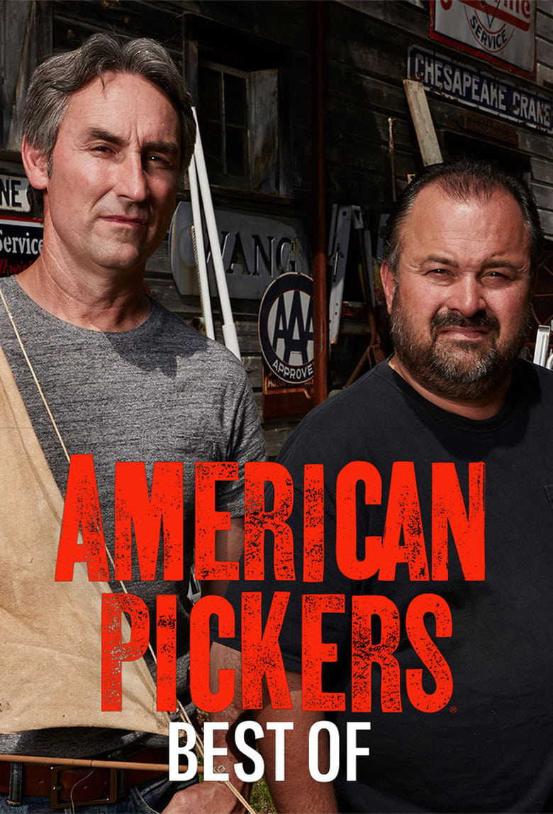 Poster of Episodes in American Pickers  Best Of - Season 5 - Season 5