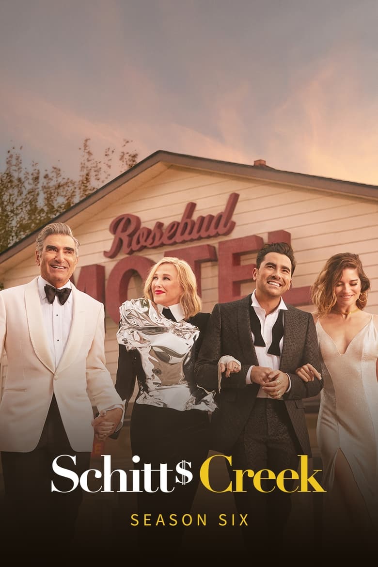 Poster of Episodes in Schitt's Creek - Season 6 - Season 6