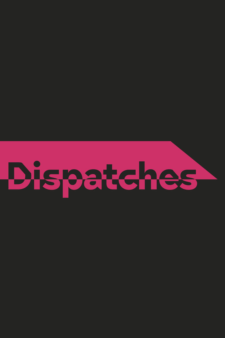 Poster of Dispatches