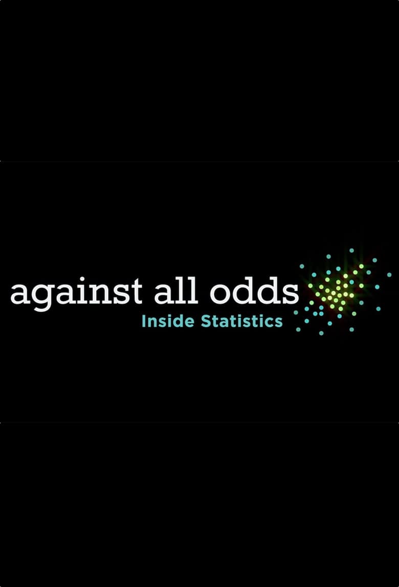 Poster of Against All Odds: Inside Statistics