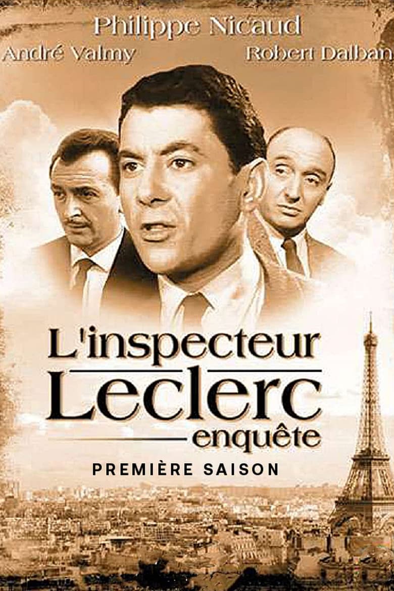 Poster of Episodes in Leclerc Enquête - Season 1 - Season 1