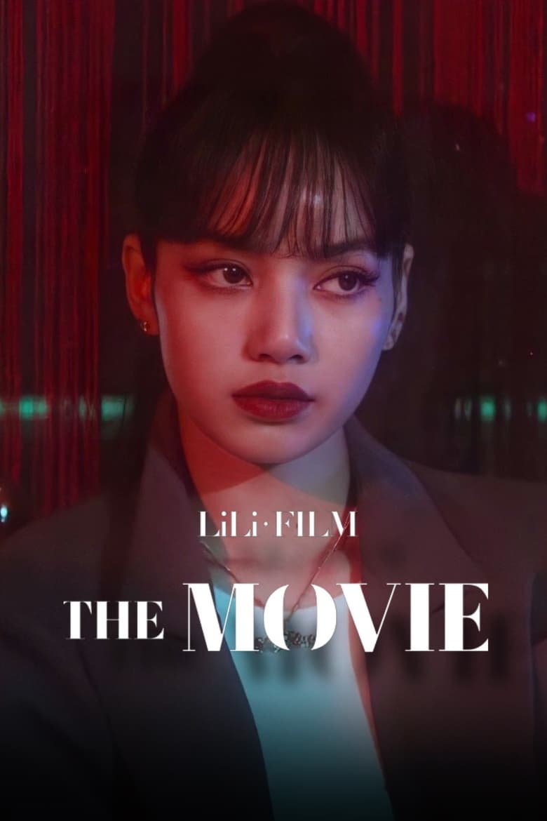 Poster of LILI’s FILM [The Movie]