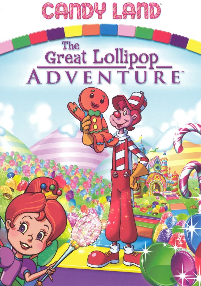 Poster of Candy Land: The Great Lollipop Adventure