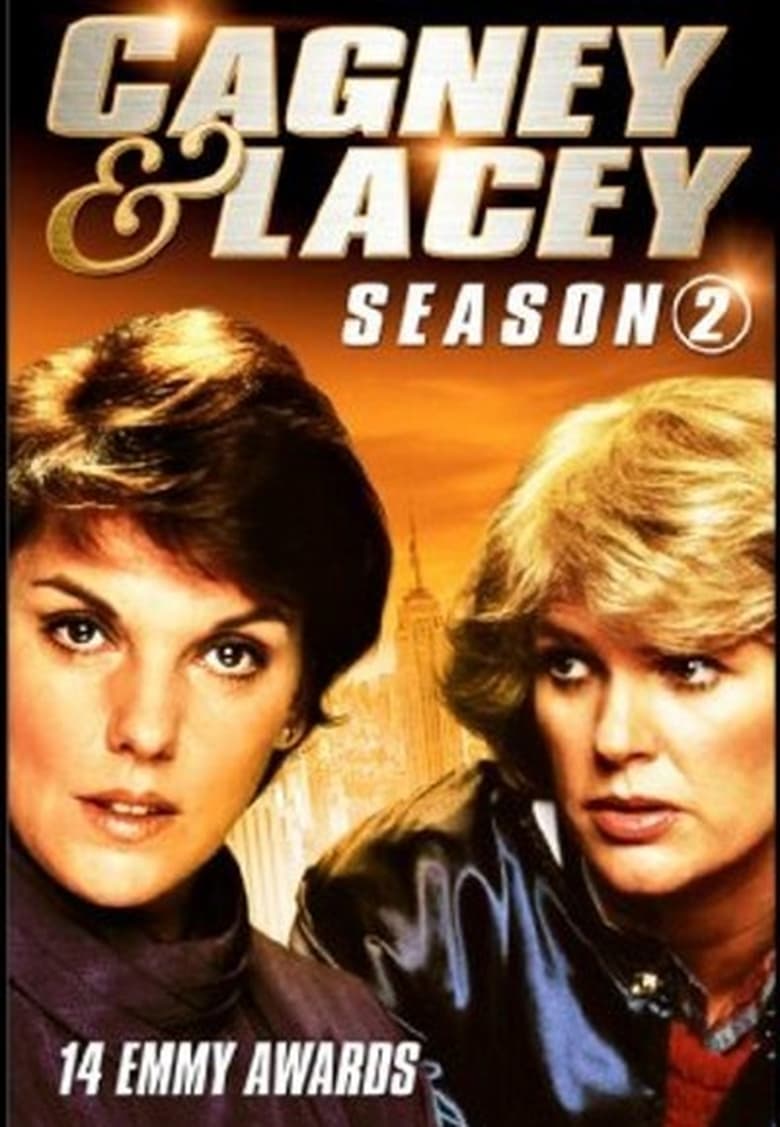 Poster of Episodes in Cagney & Lacey - Season 2 - Season 2