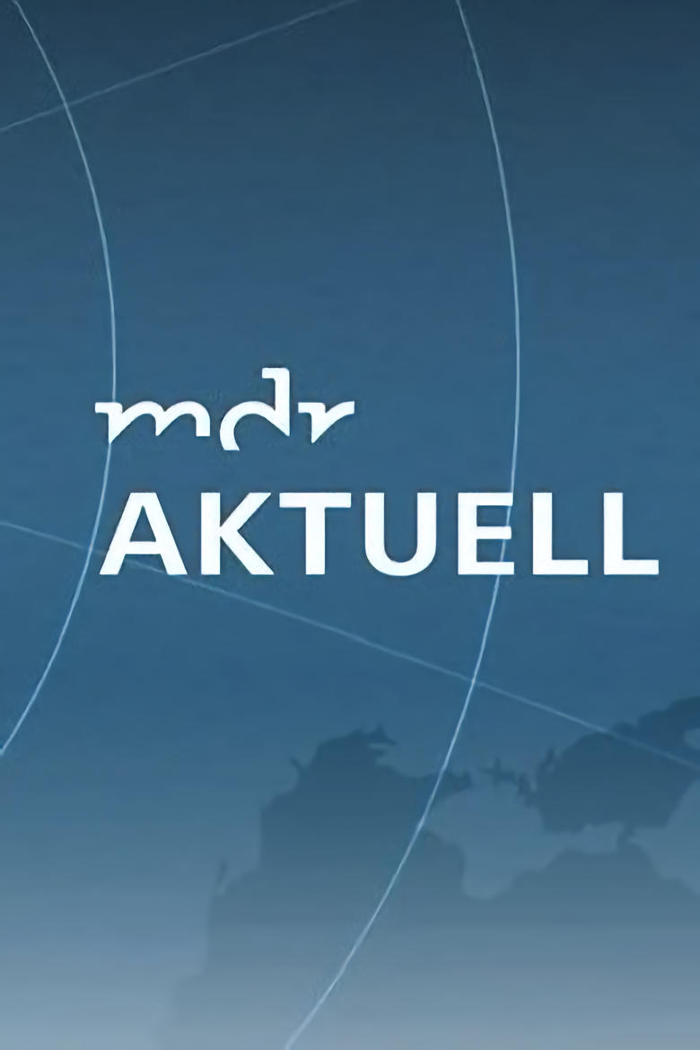 Poster of MDR aktuell