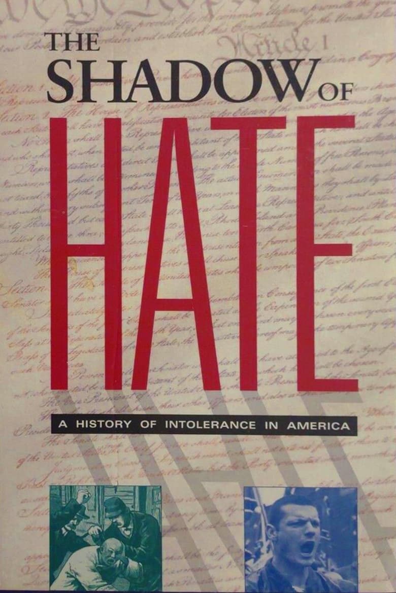 Poster of The Shadow of Hate: A History of Intolerance in America