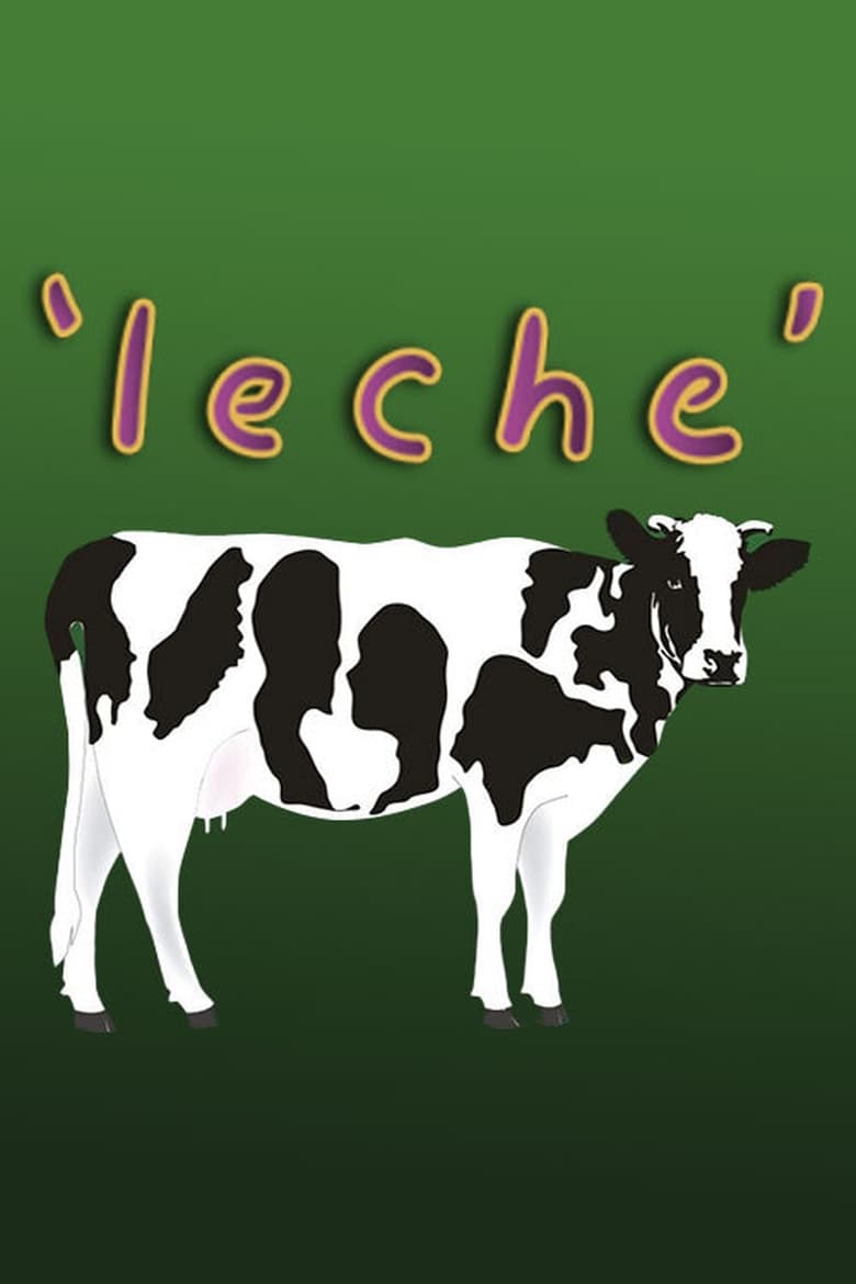 Poster of Leche