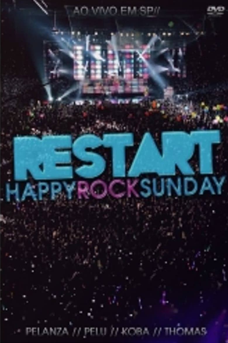 Poster of Restart: Happy Rock Sunday (Ao Vivo)