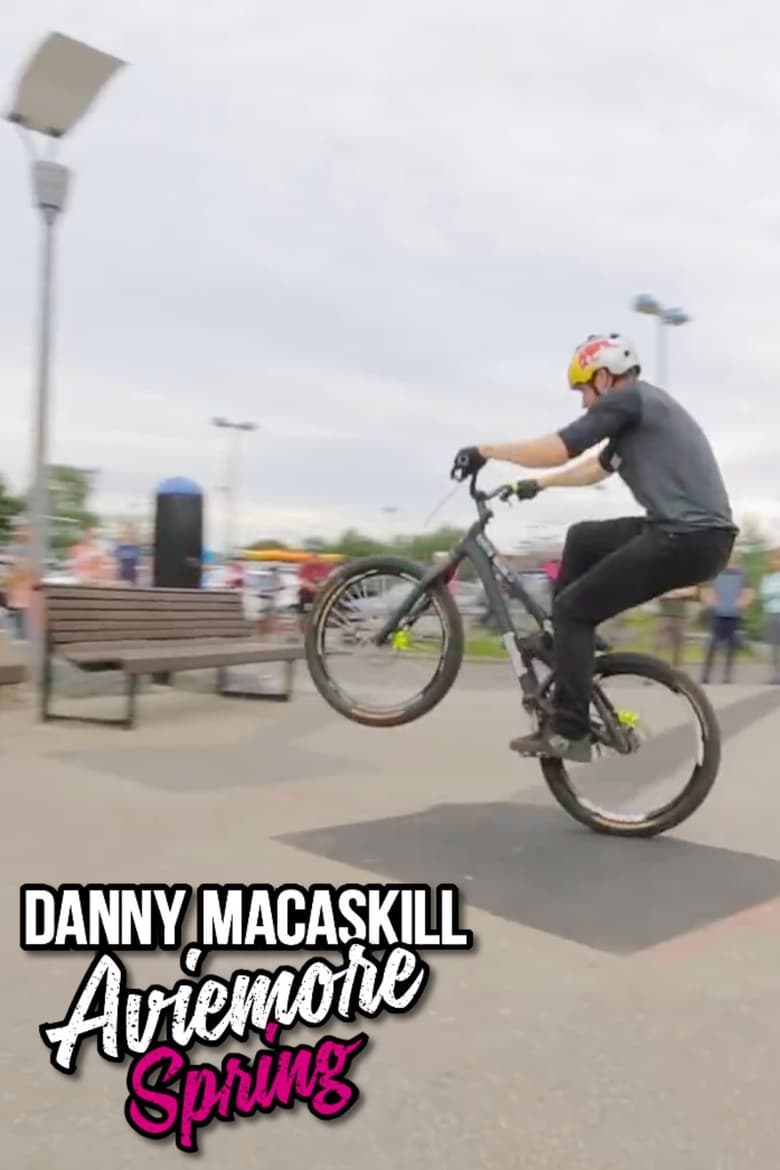 Poster of Danny MacAskill - Aviemore Spring