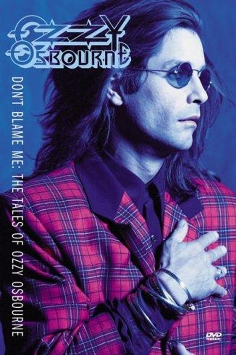 Poster of Ozzy Osbourne: Don't Blame Me