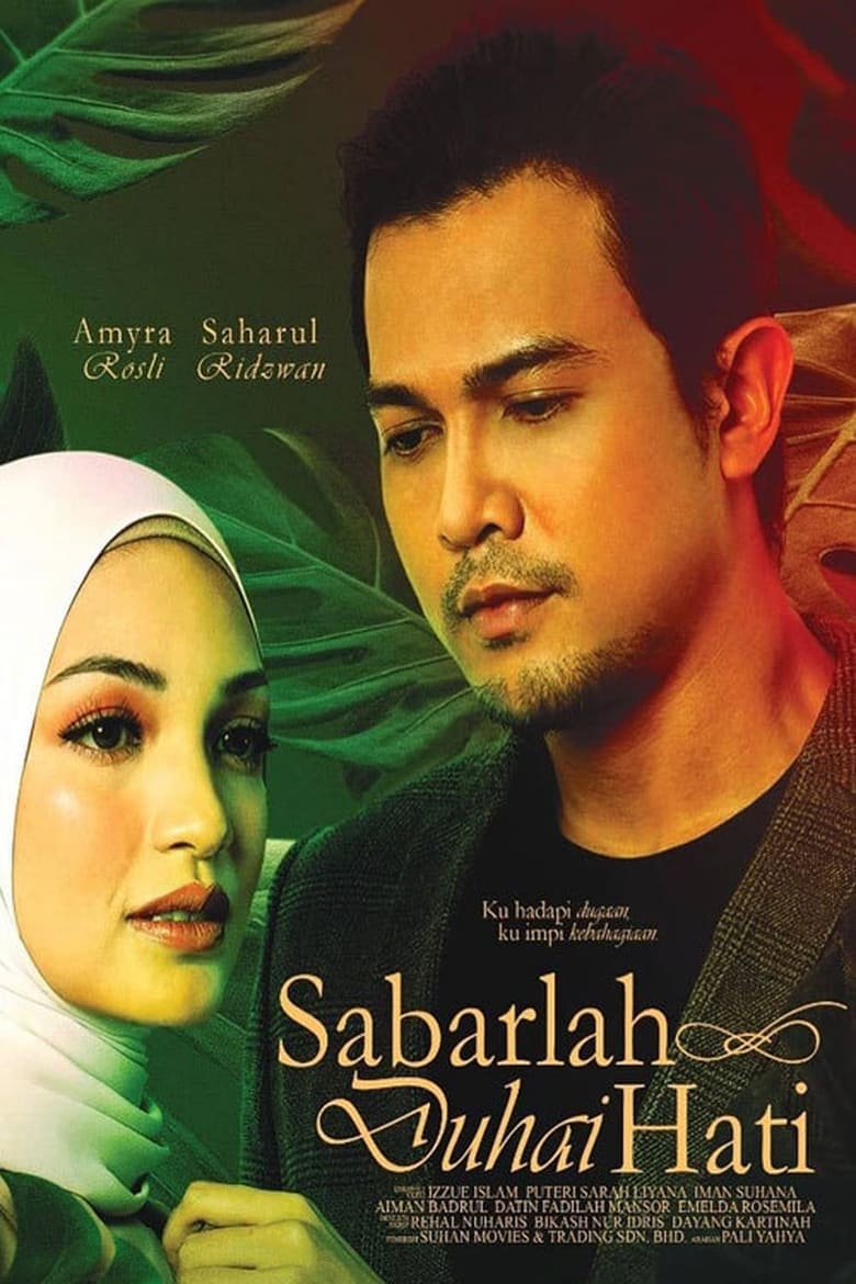 Poster of Episodes in Sabarlah Duhai Hati - Season 1 - Season 1