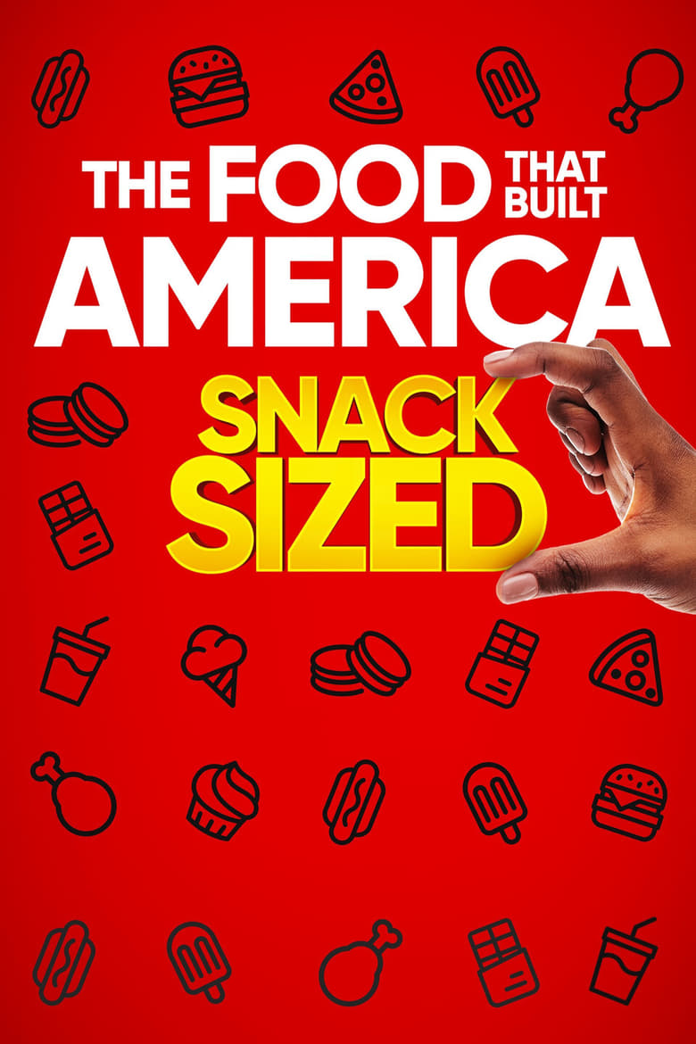 Poster of The Food That Built America Snack Sized