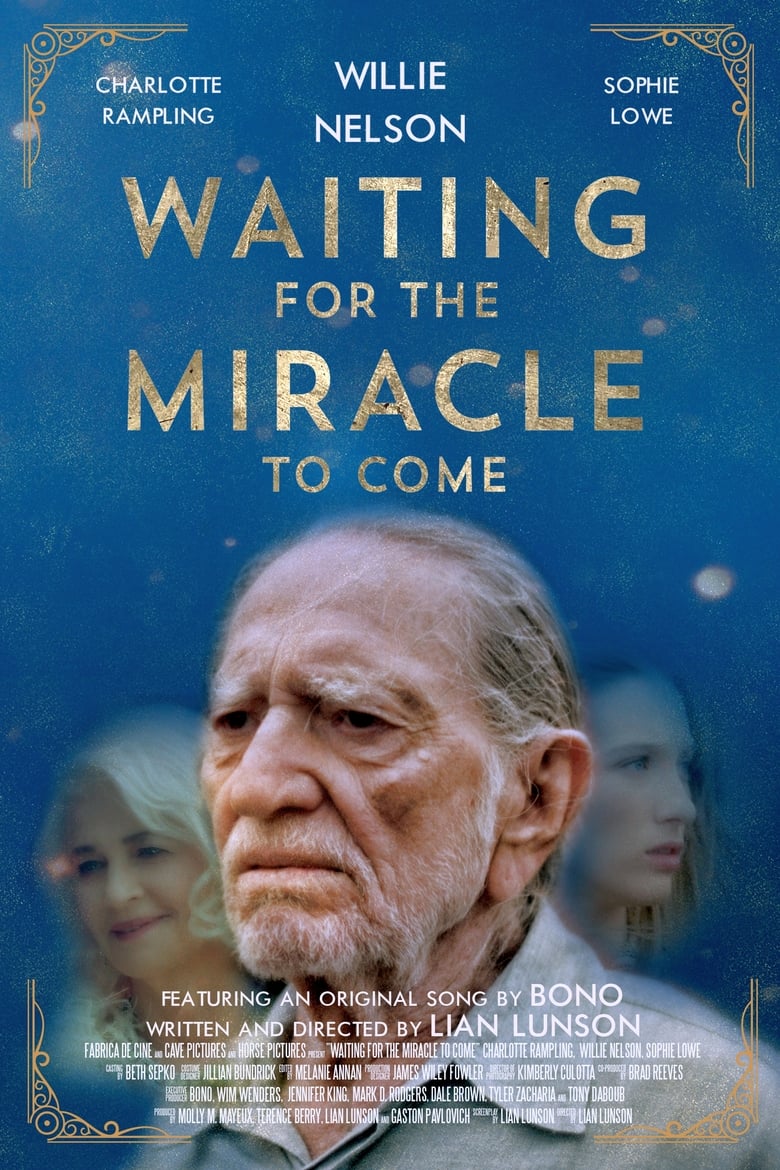 Poster of Waiting for the Miracle to Come