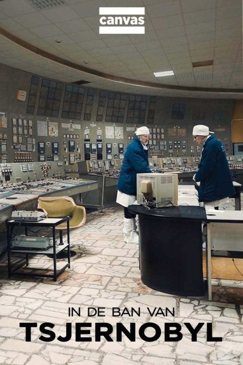 Poster of In de ban van Tsjernobyl