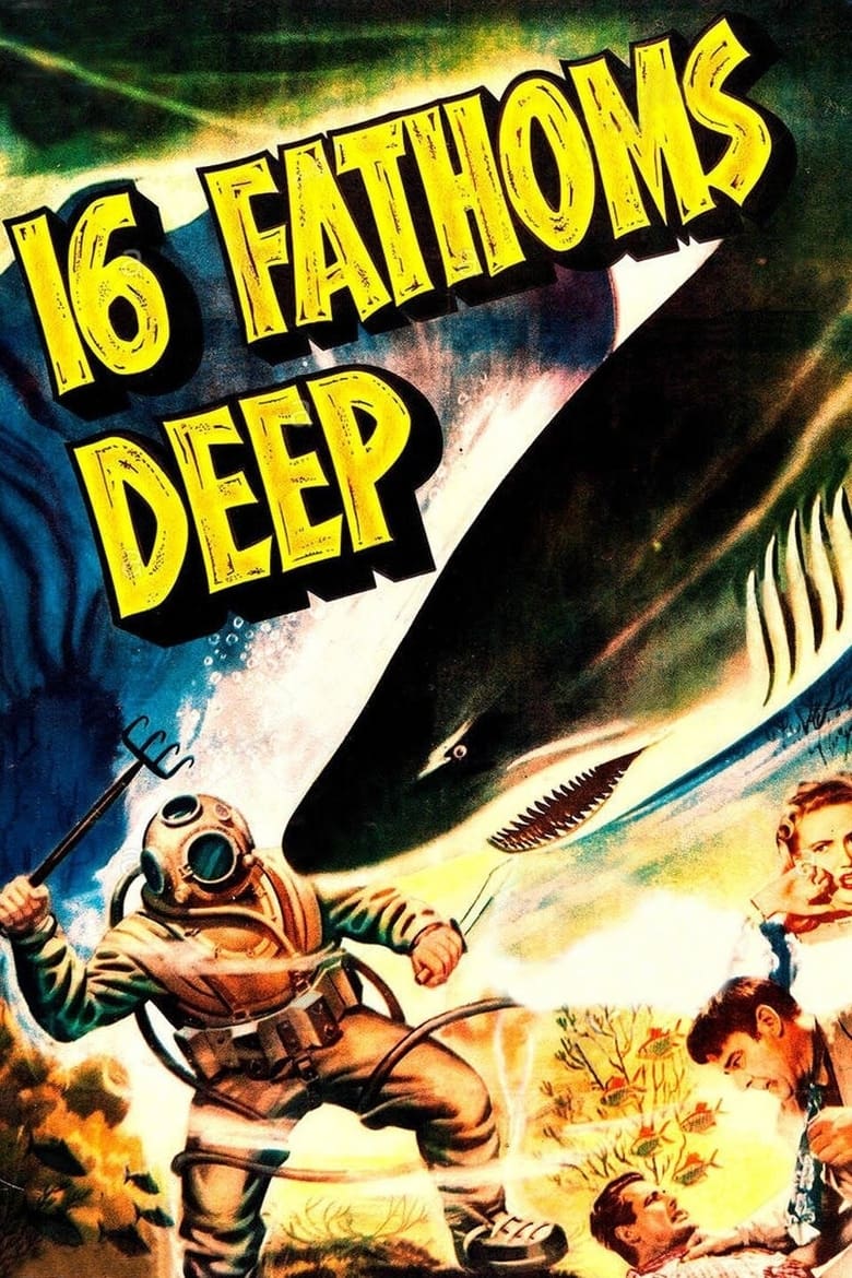 Poster of Sixteen Fathoms Deep