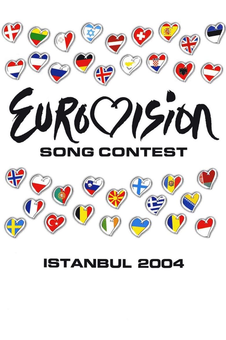 Poster of Episodes in Eurovision Song Contest - Istanbul 2004 - Istanbul 2004