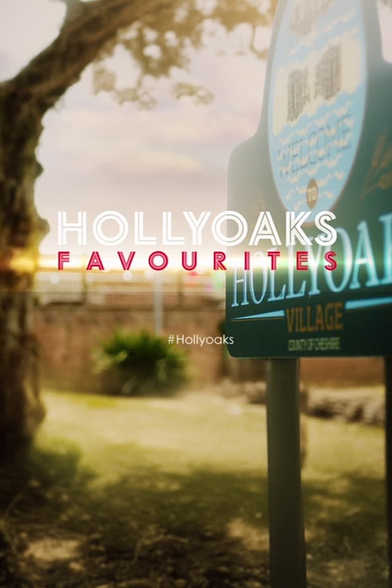 Poster of Hollyoaks Favourites