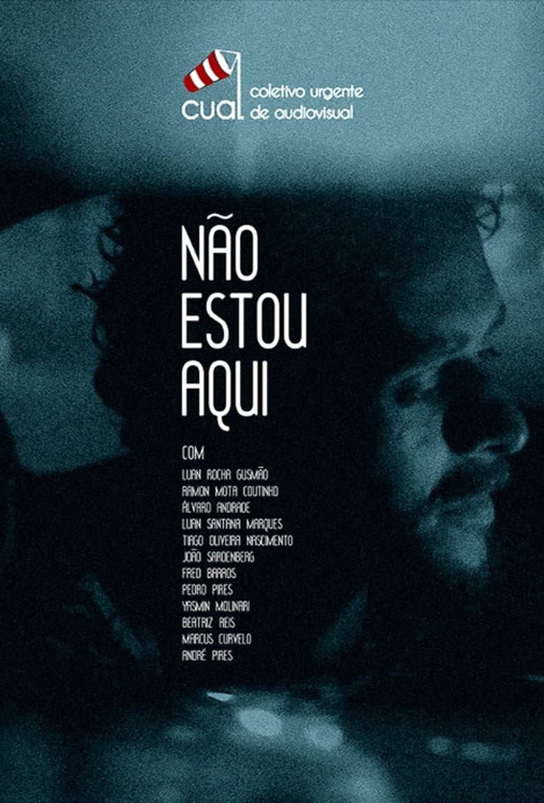 Poster of Não Estou Aqui