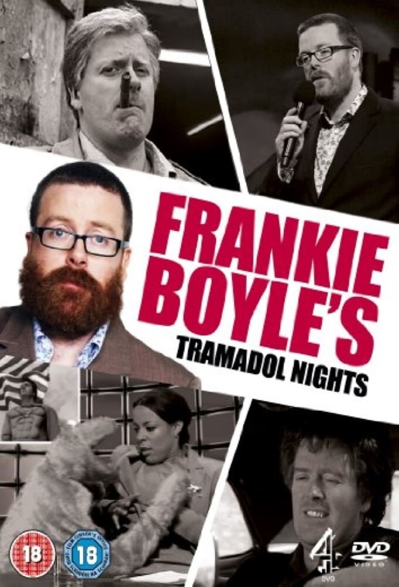 Poster of Episodes in Frankie Boyle's Tramadol Nights - Season 1 - Season 1