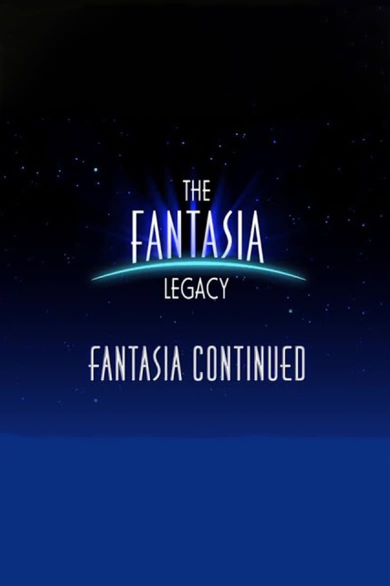 Poster of The Fantasia Legacy: Fantasia Continued