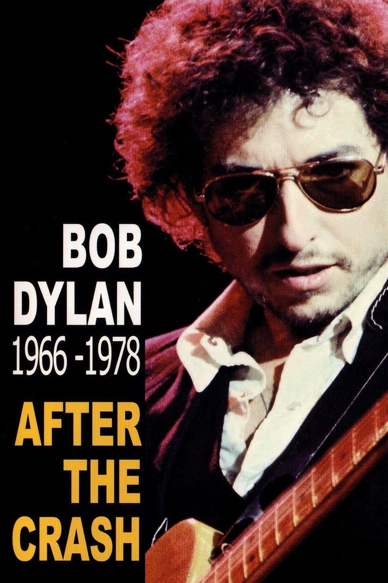 Poster of Bob Dylan After the Crash 1966-1978