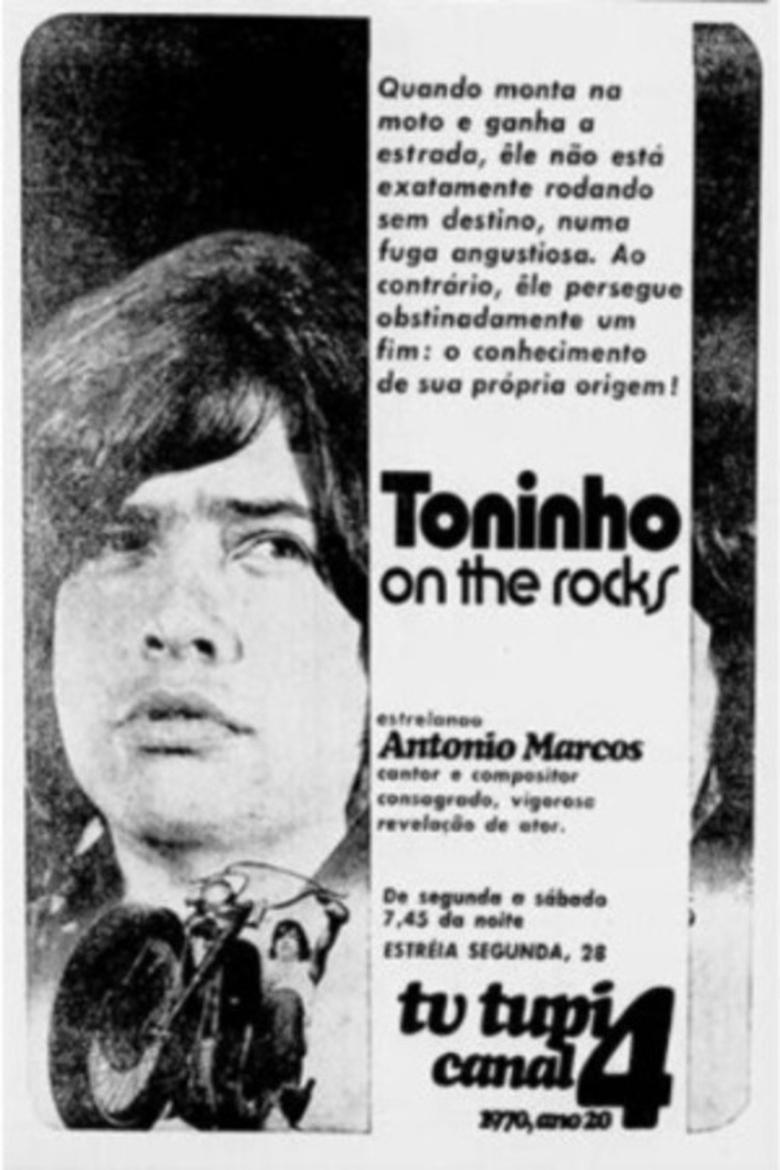 Poster of Episodes in Toninho On The Rocks - Season 1 - Season 1