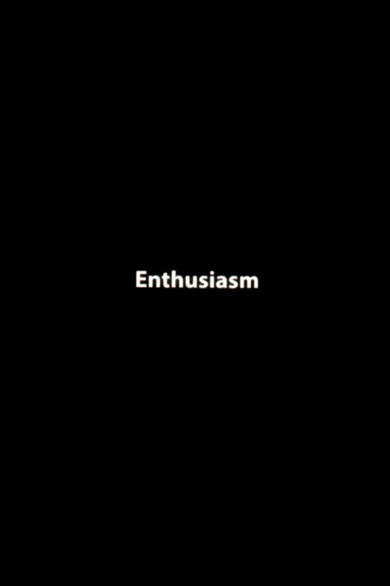 Poster of Enthusiasm