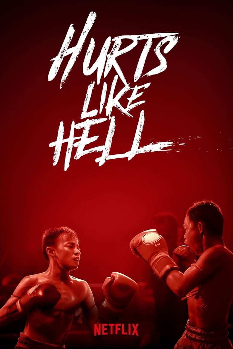 Poster of Episodes in Hurts Like Hell - Season 1 - Season 1