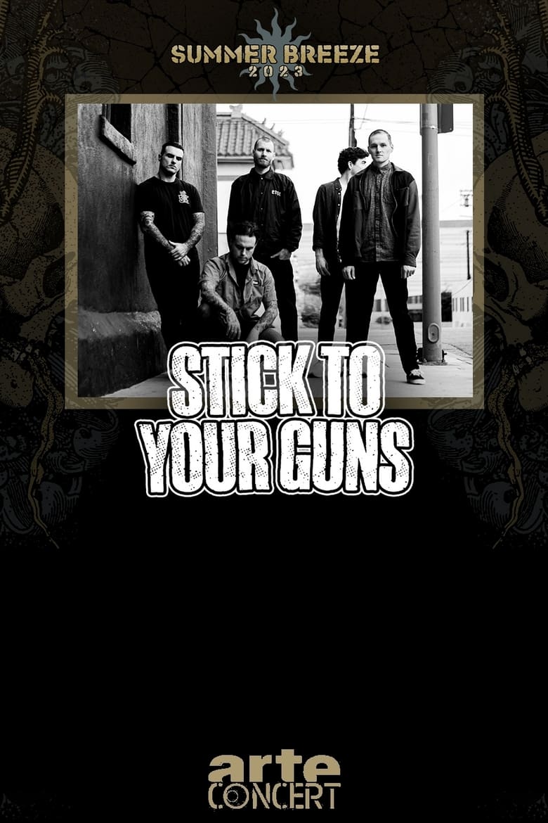 Poster of Stick To Your Guns - Summer Breeze 2023