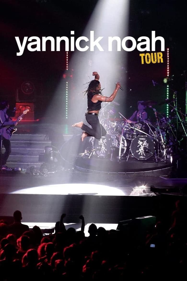 Poster of Yannick Noah - Tour