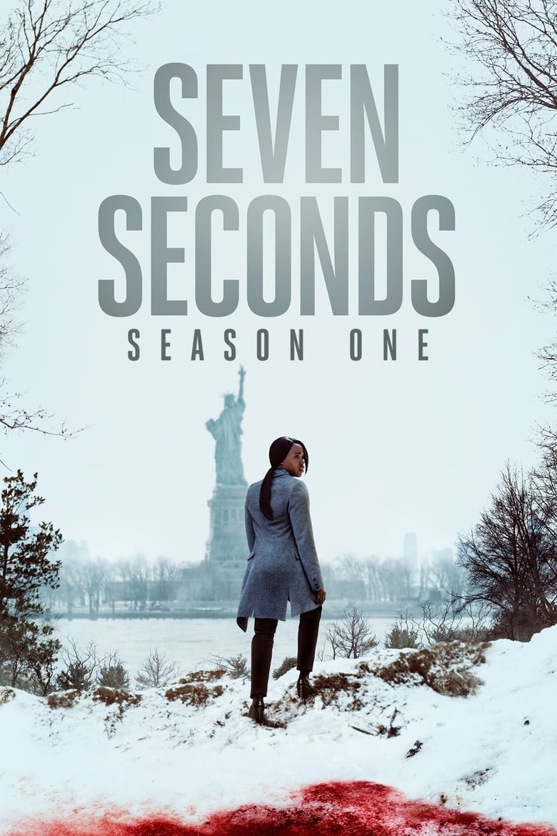 Poster of Episodes in Seven Seconds - Season 1 - Season 1