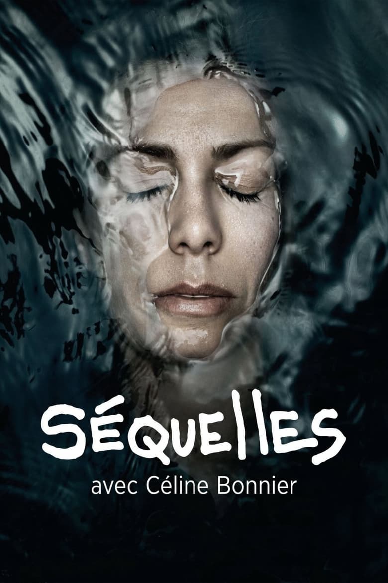 Poster of Episodes in Séquelles - Season 1 - Season 1